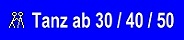 Tanz und Party Ü30 Ü40 Ü50 für Leute ab und über 30 40 50 Jahre in Leipzig, Sachsen und Deutschland. Liste Tanzlokale und Tanzschulen Leipzig, Sachen, Deutschland.